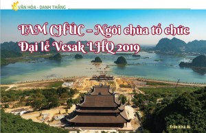 TAM CHÚC – Ngôi chùa tổ chức Đại lễ Vesak LHQ 2019