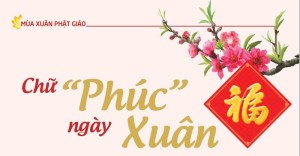 Chữ “Phúc” ngày Xuân