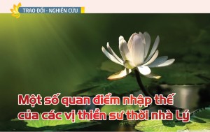 Một số quan điểm nhập thế của các vị thiền sư thời nhà Lý