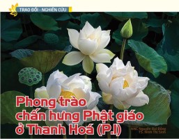 Phong trào chấn hưng Phật giáo ở Thanh Hoá (P.1)