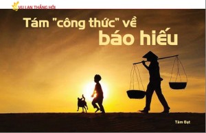 Tám “công thức” về báo hiếu