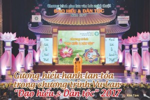 Gương hiếu hạnh lan tỏa trong chương trình Vu Lan “Đạo hiếu & Dân tộc” 2017