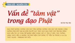 Vấn đề “tâm vật” trong đạo Phật