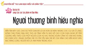 Bài dự thi sáng tác các tác phẩm về Đạo Hiếu: Người thương binh hiếu nghĩa