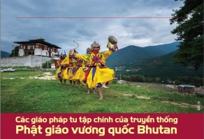 Các giáo pháp tu tập chính của truyền thống Phật giáo vương quốc Bhutan