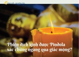 Phiên dịch kinh được Pindola xác chứng ngang qua giấc mộng?