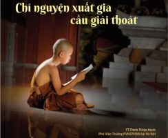 Chí nguyện xuất gia cầu giải thoát