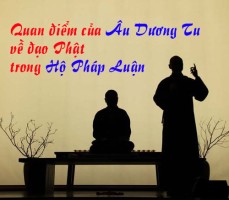 Quan điểm của Âu Dương Tu về đạo Phật trong Hộ Pháp Luận