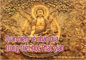 Quan niệm về nhân quả trong triết học Phật giáo