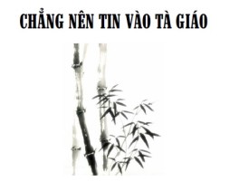 Chẳng nên tin vào tà giáo