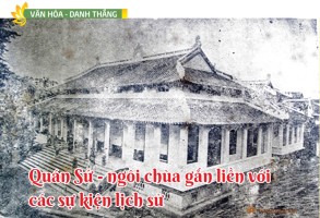 Quán Sứ - ngôi chùa gắn liền với các sự kiện lịch sử