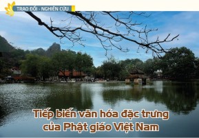 Tiếp biến văn hóa đặc trưng của Phật giáo Việt Nam