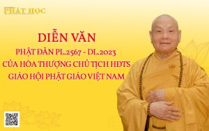 Diễn văn Phật đản PL.2567  -DL.2023 của Hòa thượng Chủ tịch Hội đồng Trị sự GHPGVN