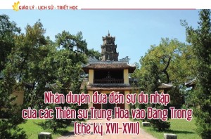 Nhân duyên đưa đến sự du nhập của các Thiền sư Trung Hoa vào Đàng Trong (thế kỷ XVII-XVIII)