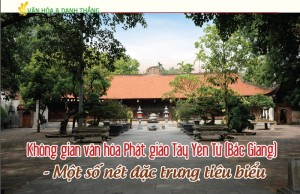 Không gian văn hóa Phật giáo Tây Yên Tử (Bắc Giang) - Một số nét đặc trưng tiêu biểu