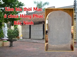 Tấm bia thời Mạc ở chùa Hồng Phúc, Bắc Ninh