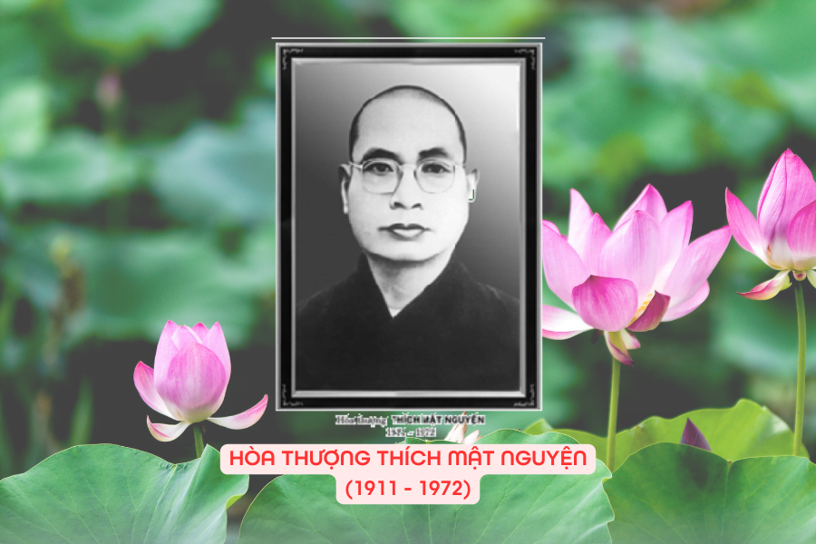 HÒA THƯỢNG THÍCH MẬT NGUYỆN (1911 - 1972)