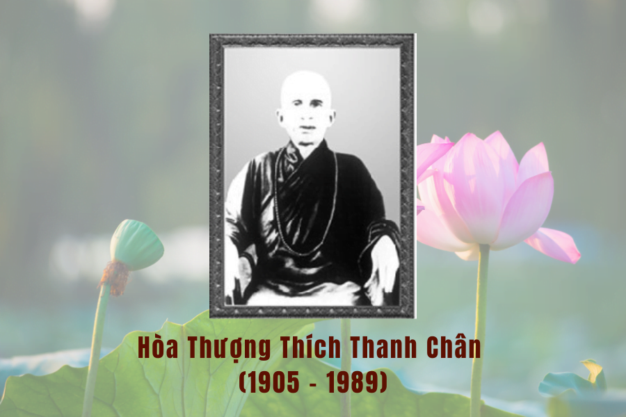 Hòa Thượng Thích Thanh Chân (1905 - 1989)