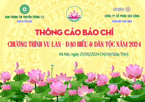 Thông cáo báo chí Chương trình Vu Lan - Đạo hiếu & Dân tộc năm 2024