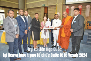 Trụ sở LHQ tại Kenya Tổ chức Quốc tế lễ Vesak 2024