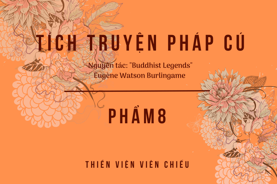 Tích truyện Pháp cú – Phẩm 8 – NGÀN