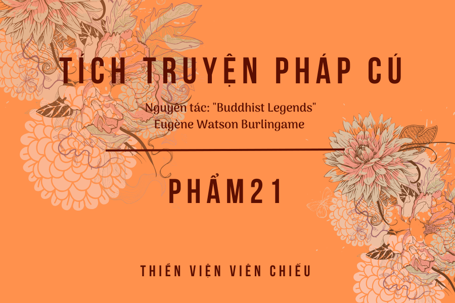 Tích truyện Pháp cú - Phẩm 21 - TẠP LỤC