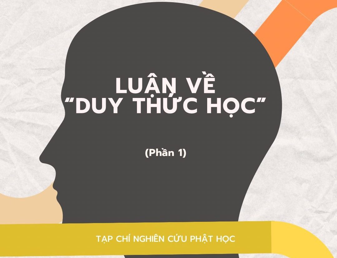 Tap chi nghien cuu Phat hoc - Luan ve duy thuc hoc