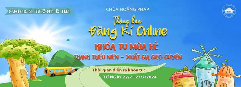 Mở link đăng ký Khóa tu mùa hè chùa Hoằng Pháp