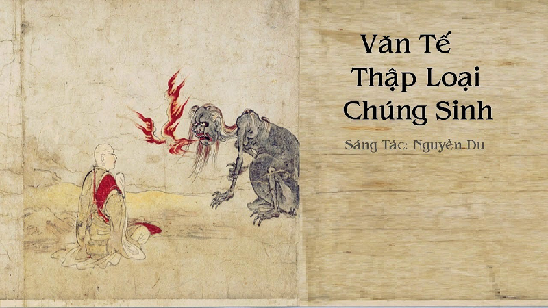 Văn tế thập loại chúng sinh của Đại thi hào Nguyễn Du