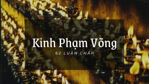 Kinh Phạm Võng (Trường Bộ kinh/ Digha Nikaya)