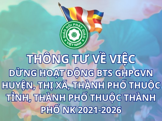 Thông tư dừng hoạt động BTS GHPGVN cấp huyện và đơn vị tương đương