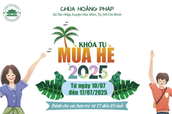 TP.HCM: Chùa Hoằng Pháp tổ chức Khóa tu mùa hè T7/2025