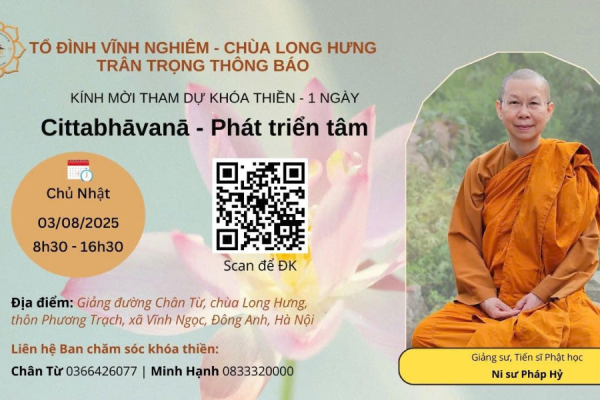 Hà Nội: Ngày 3/8/2025, chùa Long Hưng tổ chức Khóa Thiền nhận diện cảm xúc