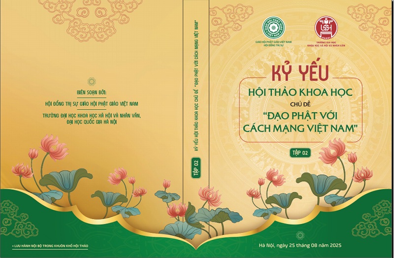 Kỷ yếu Hội thảo khoa học chủ đề “Đạo Phật với Cách mạng Việt Nam” (tập 2)