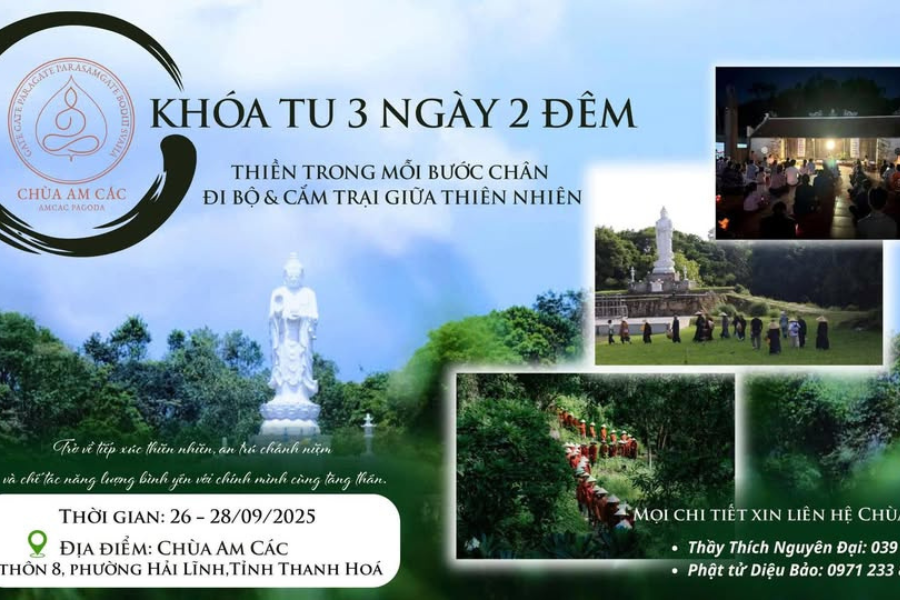 Thanh Hóa: 26 - 28/9, chùa Am Các tổ chức khóa tu "Thiền trong bước chân"