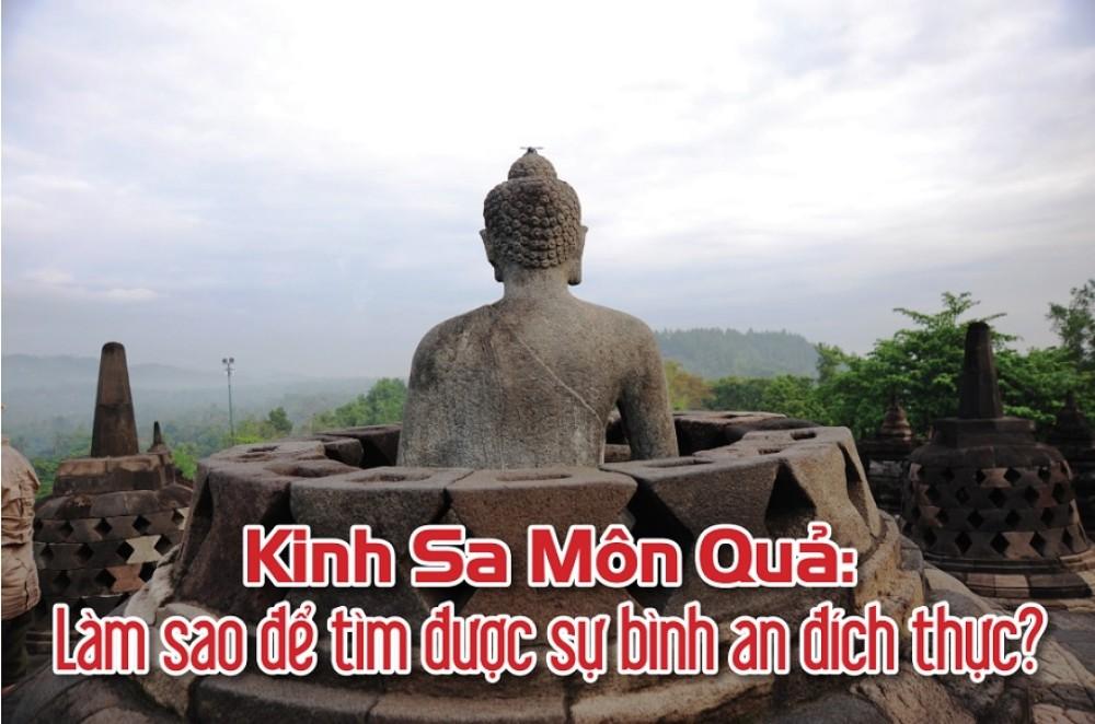 Kinh Sa Môn Quả: Làm sao để tìm được sự bình an đích thực?