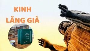 Tư tưởng cốt lõi của Kinh Lăng Già