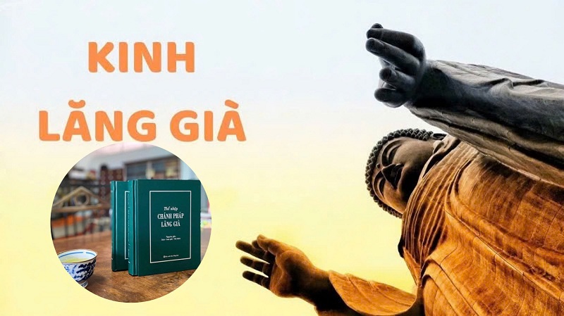 Tư tưởng cốt lõi của Kinh Lăng Già