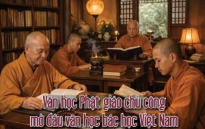 Văn học Phật giáo chủ công mở đầu văn học bác học Việt Nam