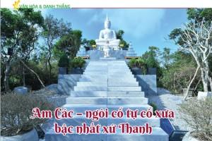 Am Các - ngôi cổ tự cổ xưa bậc nhất xứ Thanh