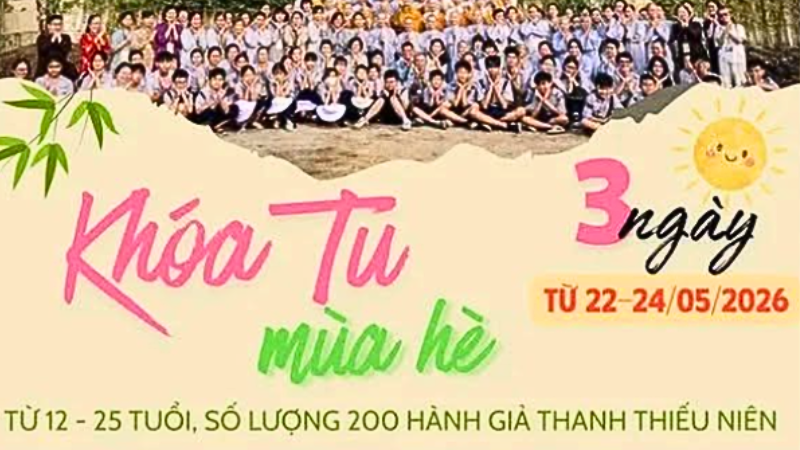 TP.HCM: Khóa tu mùa hè 2026 tại Tu viện Long Hưng