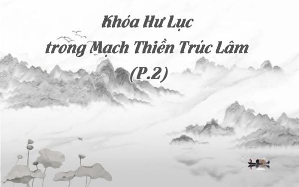 Khóa Hư Lục trong mạch Thiền Trúc Lâm (P.2)