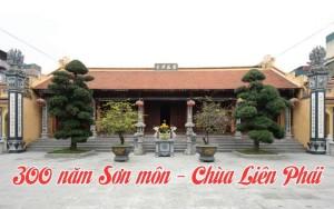 300 năm Sơn môn - Chùa Liên Phái