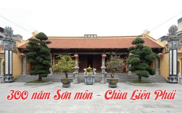 300 năm Sơn môn - Chùa Liên Phái