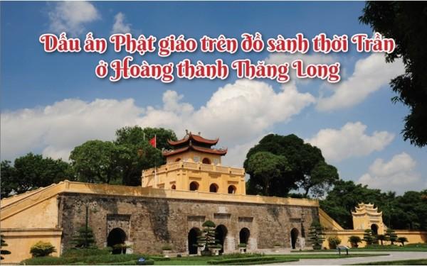 Dấu ấn Phật giáo trên đồ sành thời Trần ở Hoàng thành Thăng Long