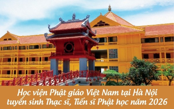 Học viện PGVN tại Hà Nội: Tuyển sinh Đào tạo Thạc sĩ, Tiến sĩ năm 2026
