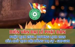 Diễn văn Đại lễ Phật đản 2026 - PL.2570 của Chủ tịch HĐTS - GHPGVN