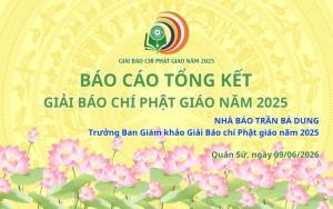 Báo cáo Tổng kết Giải Báo chí Phật giáo năm 2025