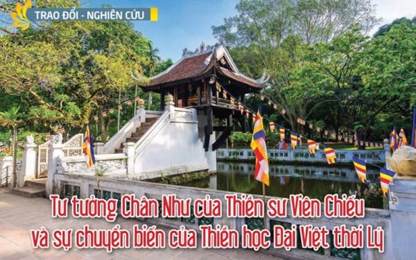 Tư tưởng Chân Như của Thiền sư Viên Chiếu và sự chuyển biến của Thiền học Đại Việt thời Lý