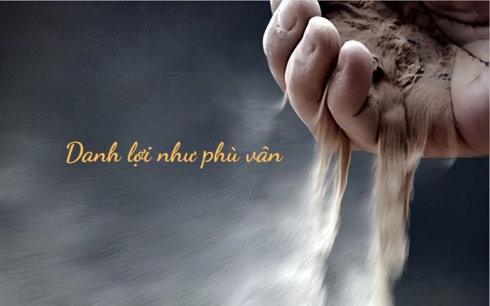 Danh lợi như phù vân